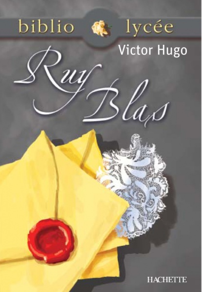 Ruy Blas - Victor Hugo