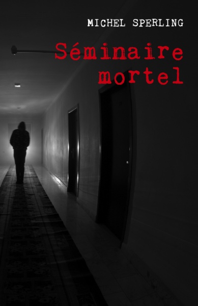 Sminaire mortel